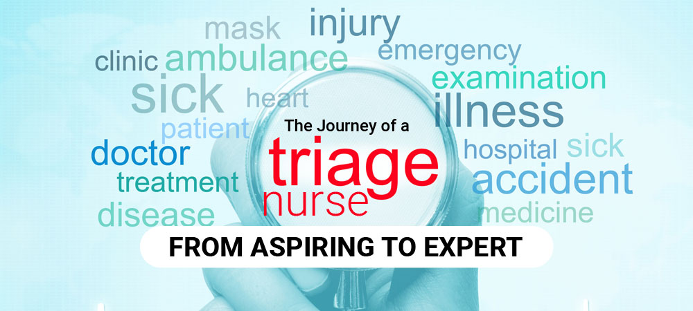 The Journey of a Triage Nurse: From Aspiring to Expert
