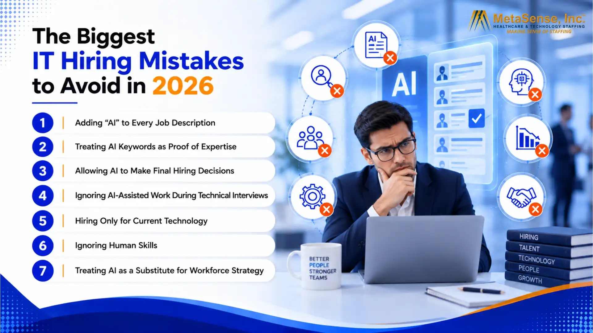 Biggest IT Hiring Mistakes to Avoid in 2026