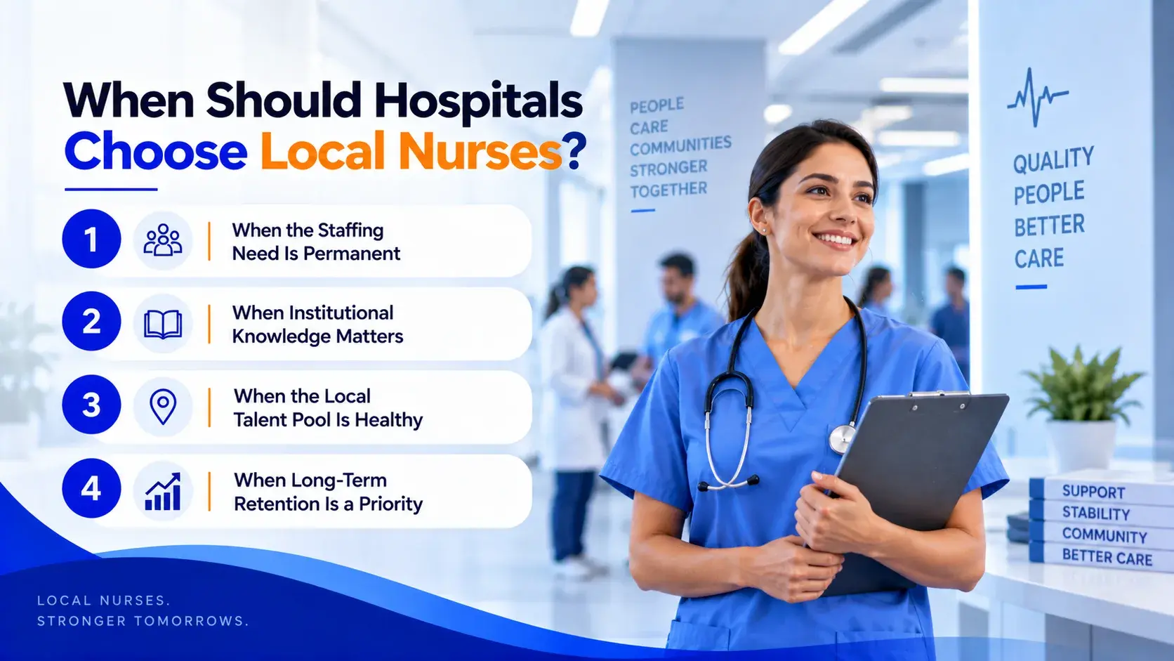 When Hospitals Should Choose Local Nurses
