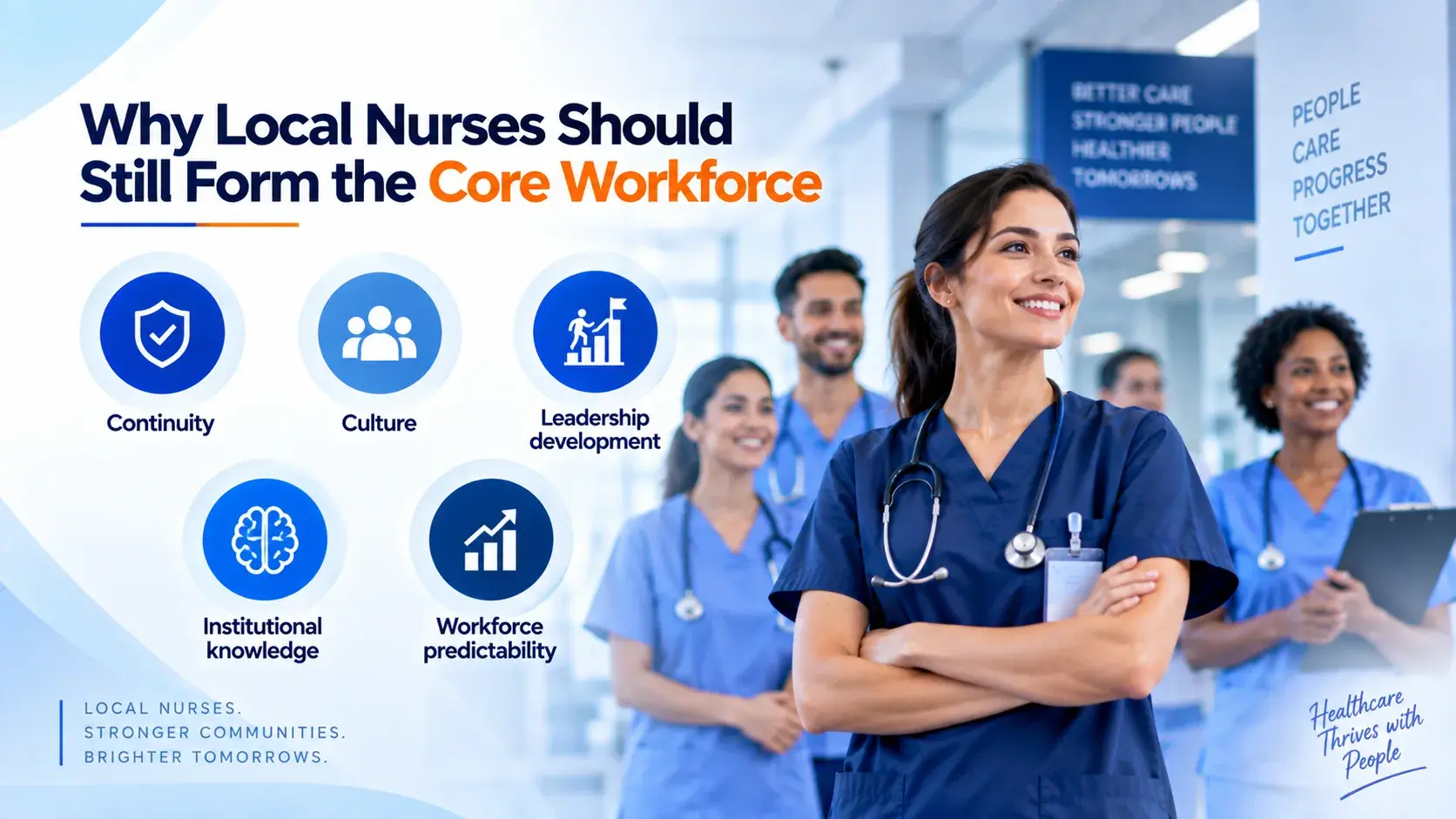 Why Local Nurses Should Still Form the Core Workforce